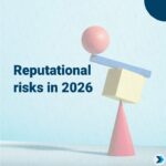 Reputational risks in 2026