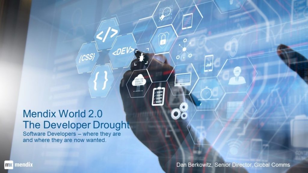 An image titled “Mendix World 2.0: The Developer Drought” The text overlay on the image discusses a shortage of software developers, also known as a “developer drought”